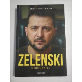   ZELENSKI * O  BIOGRAFIE  -  Serghei  RUDENKO    